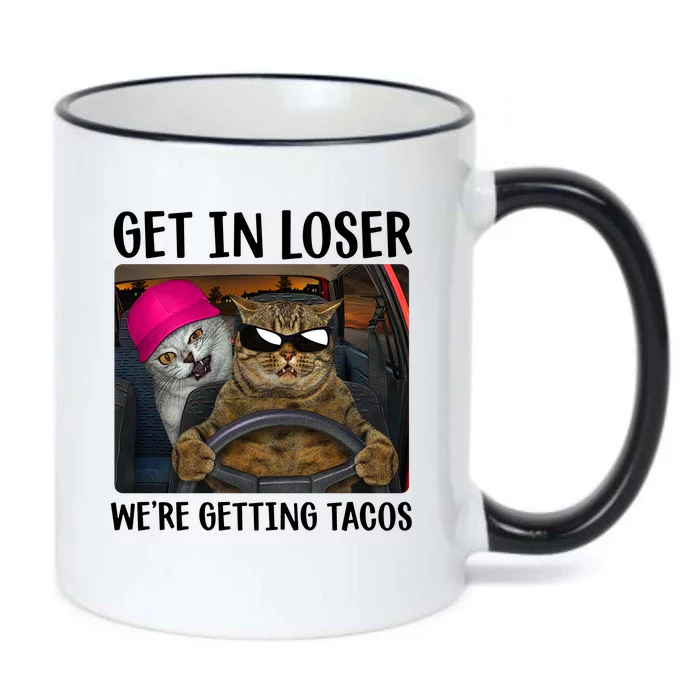 Funny Cats Get In Loser We're Getting Tacos Black Color Changing Mug