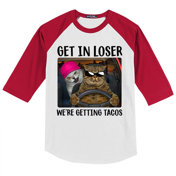 Funny Cats Get In Loser We're Getting Tacos Kids Colorblock Raglan Jersey