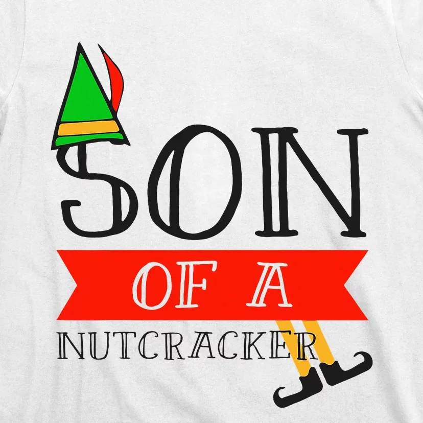 Funny Christmas Gift Son Of A Nutcracker T-Shirt