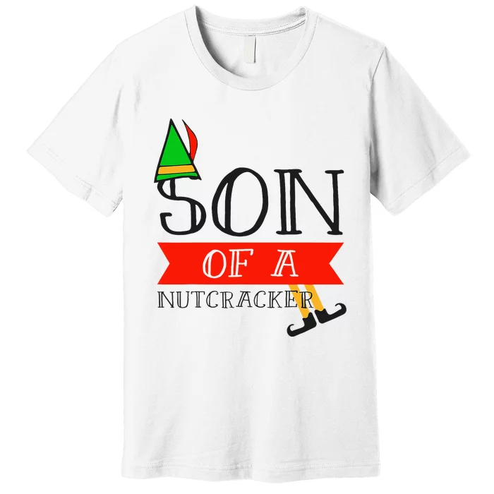 Funny Christmas Gift Son Of A Nutcracker Premium T-Shirt