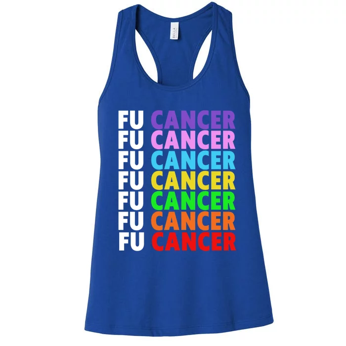 Fu Cancer Gift Fuck Cancer Funny Gift Fuck Cancer Awareness Great Gift Women's Racerback Tank