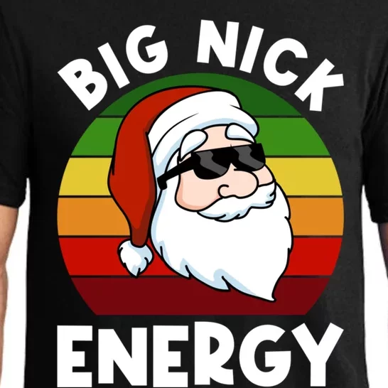 Funny Christmas Gift Santa Gift Big Nick Energy Xmas Cool Gift Pajama Set