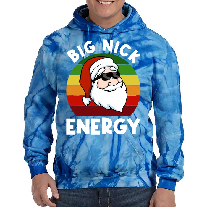 Funny Christmas Gift Santa Gift Big Nick Energy Xmas Cool Gift Tie Dye Hoodie