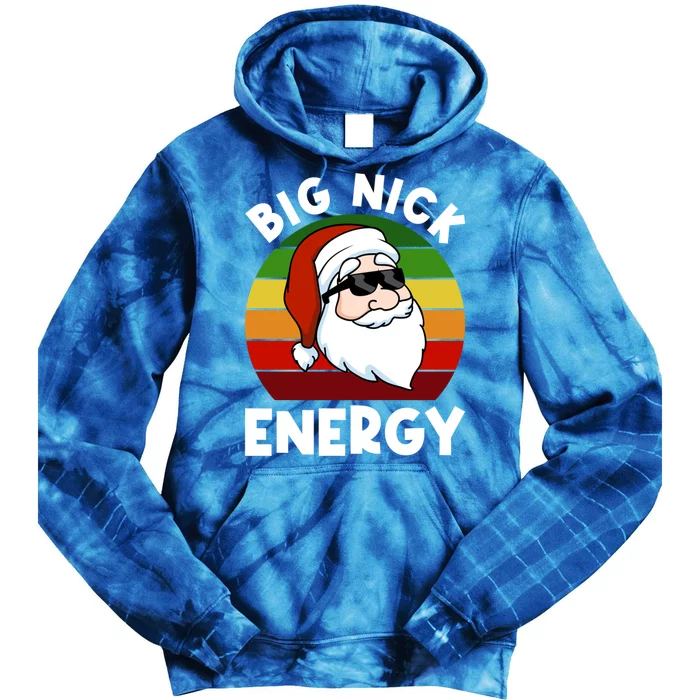 Funny Christmas Gift Santa Gift Big Nick Energy Xmas Cool Gift Tie Dye Hoodie