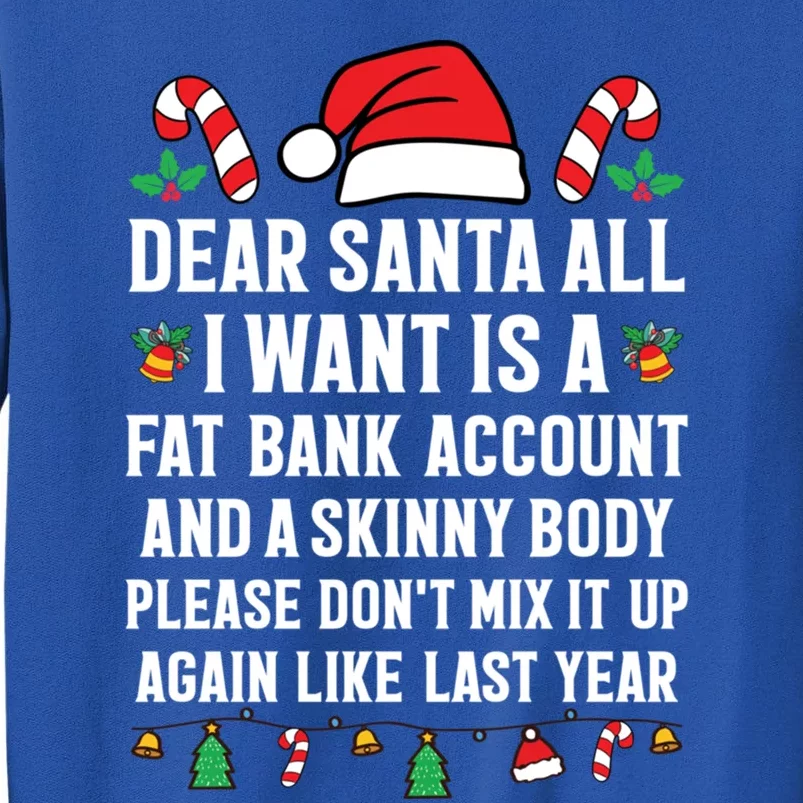 Funny Christmas Gift Adult Dear Santa Xmas Great Gift Sweatshirt