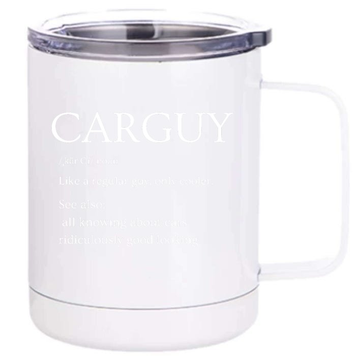 Funny Car Guy Gift Car Guy Definition Front & Back 12oz Stainless Steel Tumbler Cup