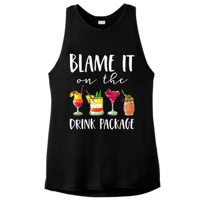 Funny Cruise Gifts Blame It On The Drink Package Ladies Tri-Blend Wicking Tank