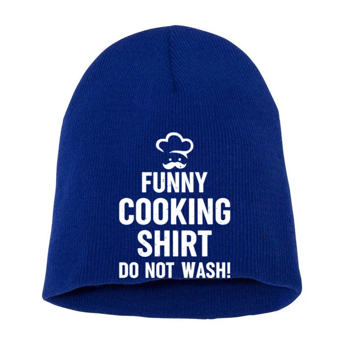 Funny Cooking Gift Do Not Wash! Cook Chef Funny Chef Gift Short Acrylic Beanie