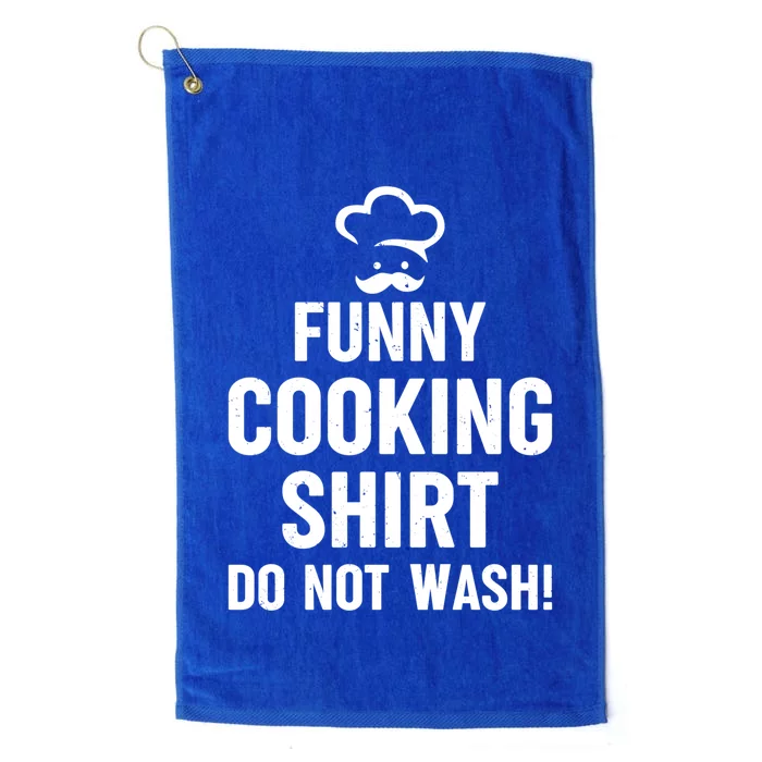 Funny Cooking Gift Do Not Wash! Cook Chef Funny Chef Gift Platinum Collection Golf Towel