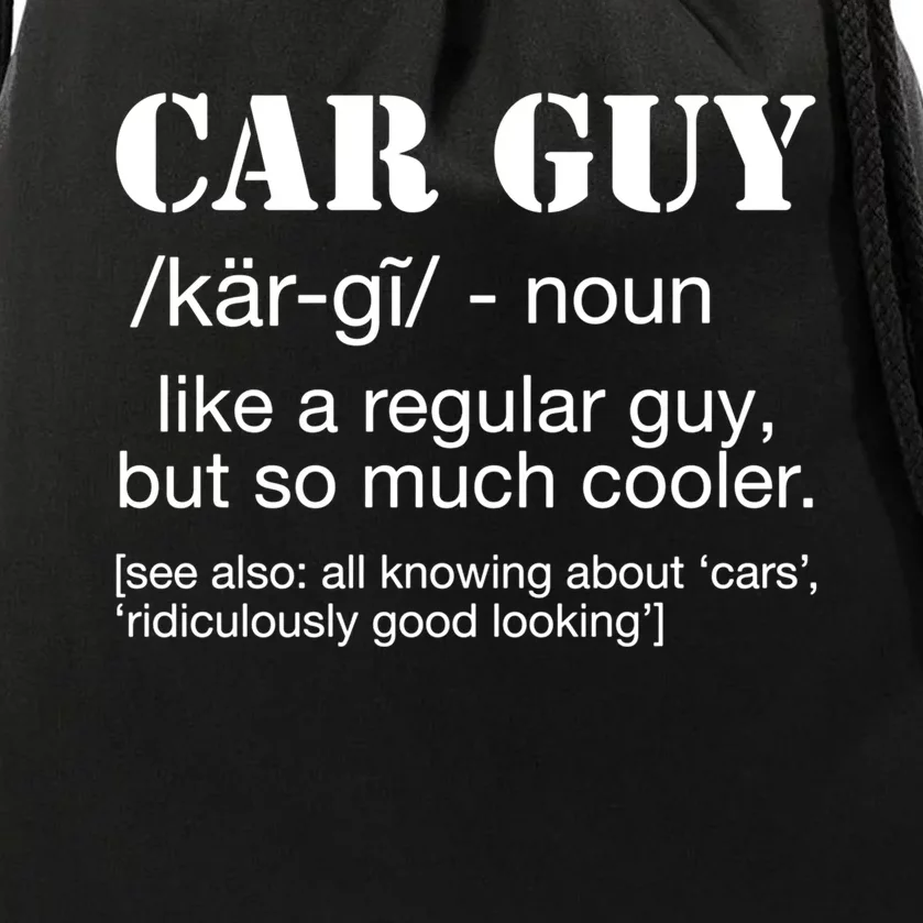 Funny Car Guy Cars Lover Racing Mechanics Car Guy Definition Gift Drawstring Bag