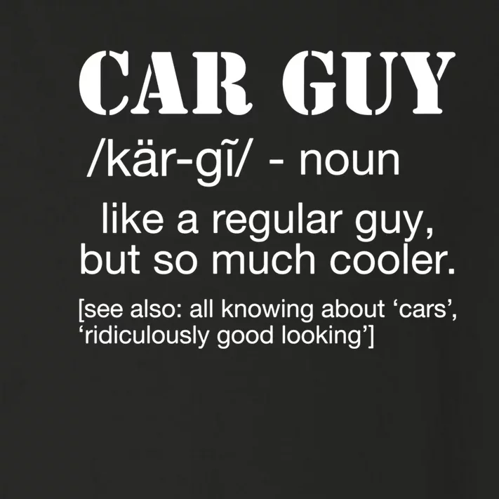 Funny Car Guy Cars Lover Racing Mechanics Car Guy Definition Gift Toddler Long Sleeve Shirt