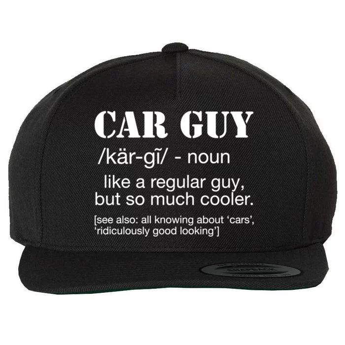 Funny Car Guy Cars Lover Racing Mechanics Car Guy Definition Gift Wool Snapback Cap