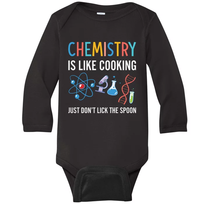 Funny Chemist Gifts Chemistry Is Like Cooking Science Nerd Baby Long Sleeve Bodysuit