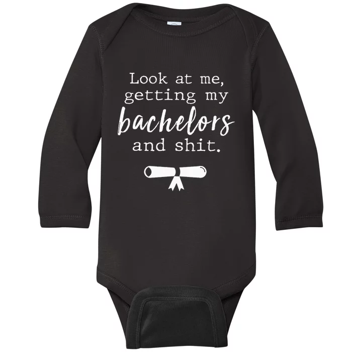 Funny College Graduation Bachelors Degree Gift Grad Baby Long Sleeve Bodysuit