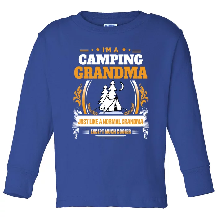 Funny Camping Grandma Gift For Grandma Toddler Long Sleeve Shirt