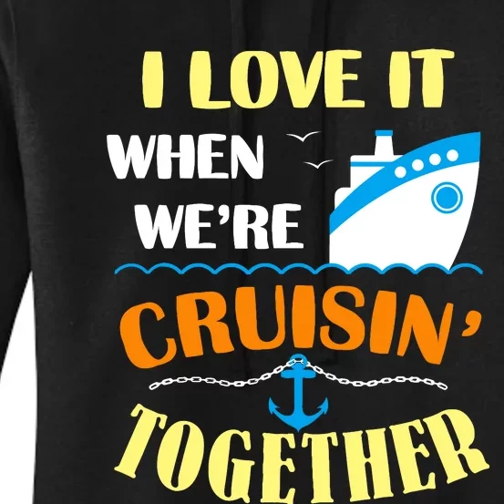 Family Cruise Group Cruise Humor Cruising Gifts Cute Cruises Women's Pullover Hoodie