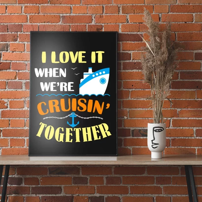 Family Cruise Group Cruise Humor Cruising Gifts Cute Cruises Poster