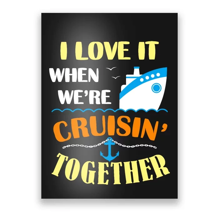 Family Cruise Group Cruise Humor Cruising Gifts Cute Cruises Poster