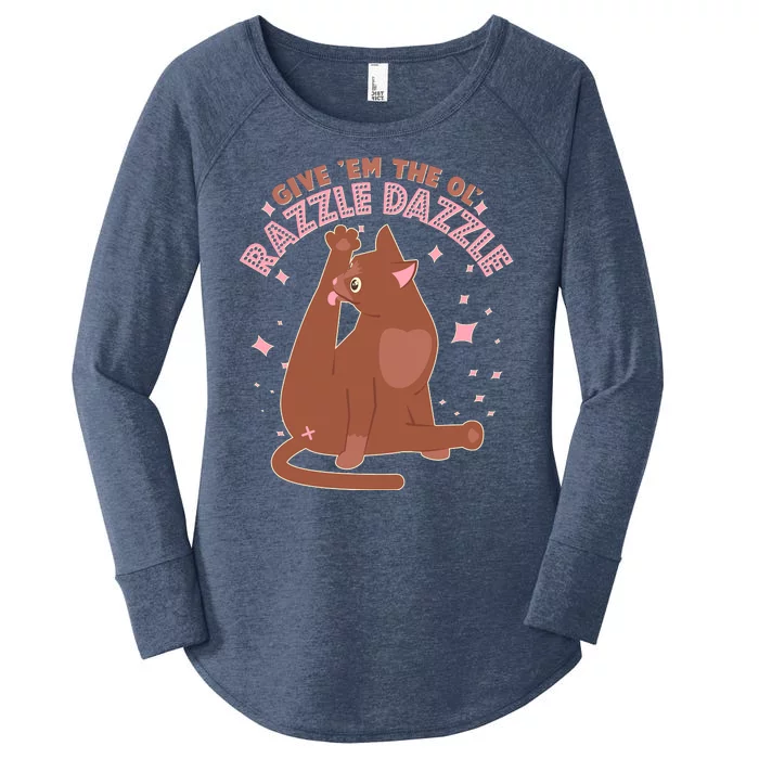 Funny Cat Give Em The Ol Razzle Dazzle Women's Perfect Tri Tunic Long Sleeve Shirt