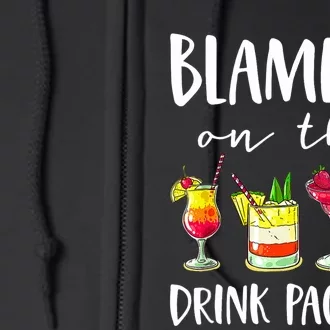 Funny Cruise Gifts Blame It On The Drink Package Full Zip Hoodie