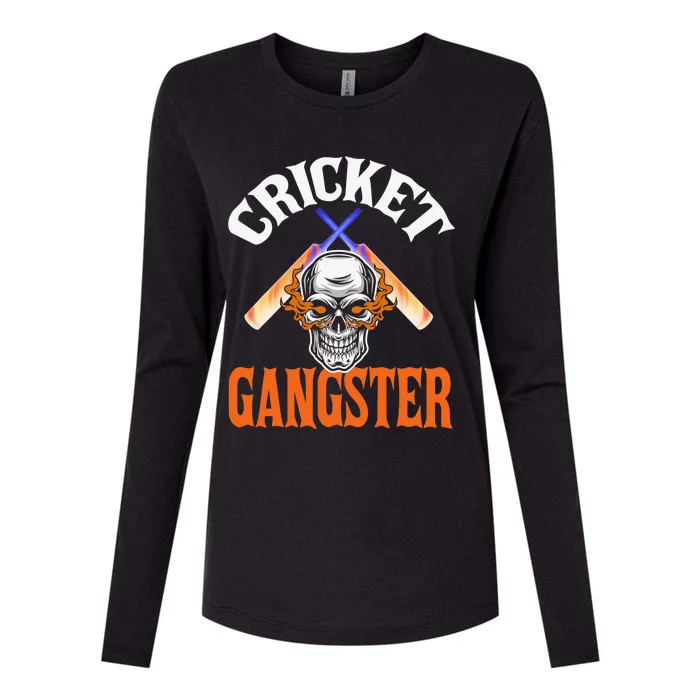 Funny Cricket Gangster Quote Cricket Player Womens Cotton Relaxed Long Sleeve T-Shirt