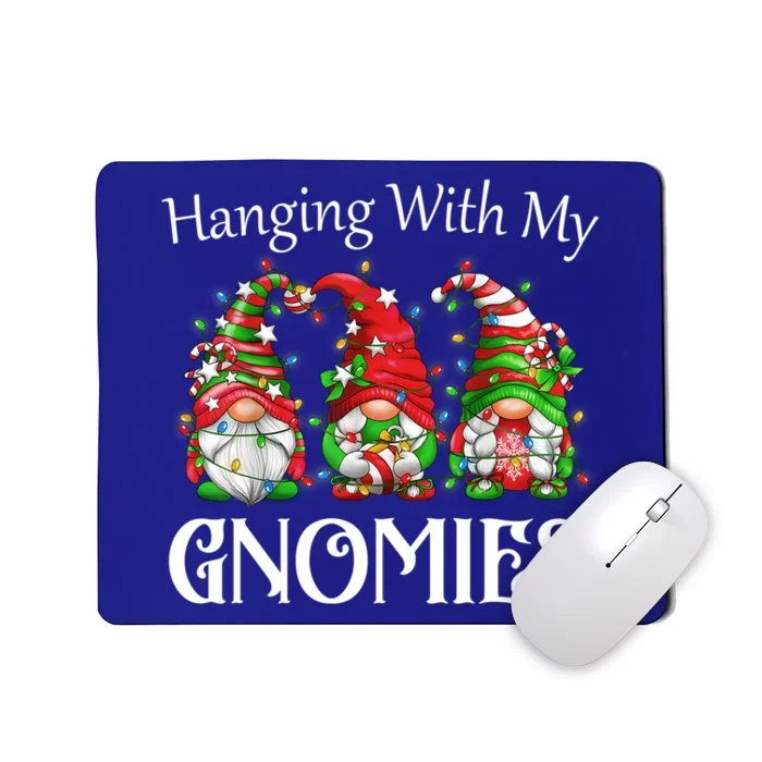 Funny Christmas Gnome Hanging With My Gnomies Family Pajamas Meaningful Gift Mousepad