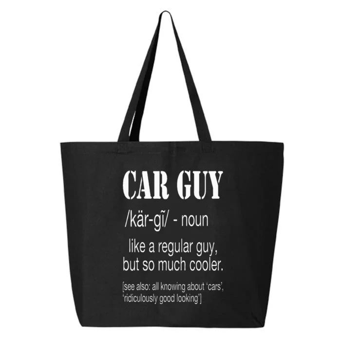 Funny Car Guy Cars Lover Racing Mechanics Car Guy Definition 25L Jumbo Tote