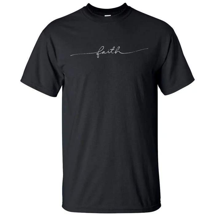 Faith Christianity Gift Tall T-Shirt