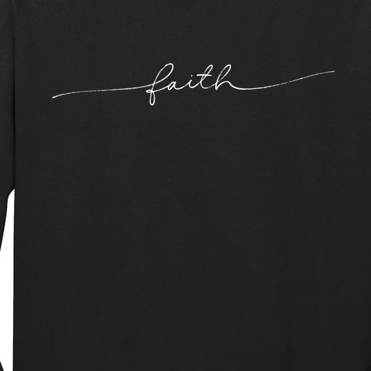 Faith Christianity Gift Tall Long Sleeve T-Shirt