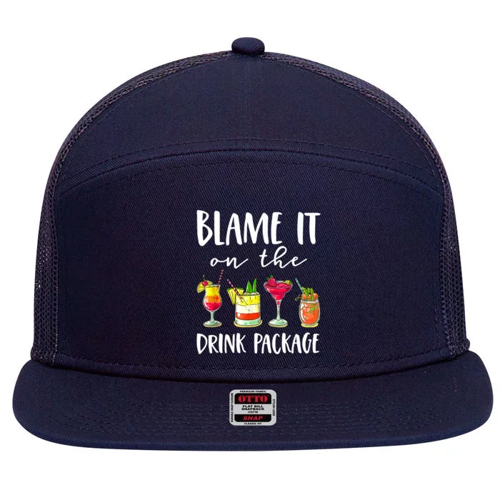 Funny Cruise Gifts Blame It On The Drink Package 7 Panel Mesh Trucker Snapback Hat