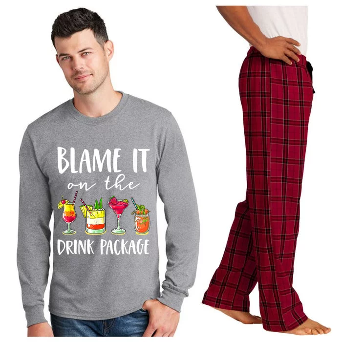 Funny Cruise Gifts Blame It On The Drink Package Long Sleeve Pajama Set