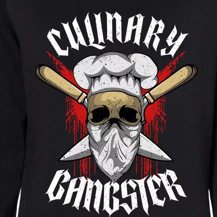 Funny Culinary Gangster The Best Cook In The Kitchen Joke Gift Womens California Wash Sweatshirt