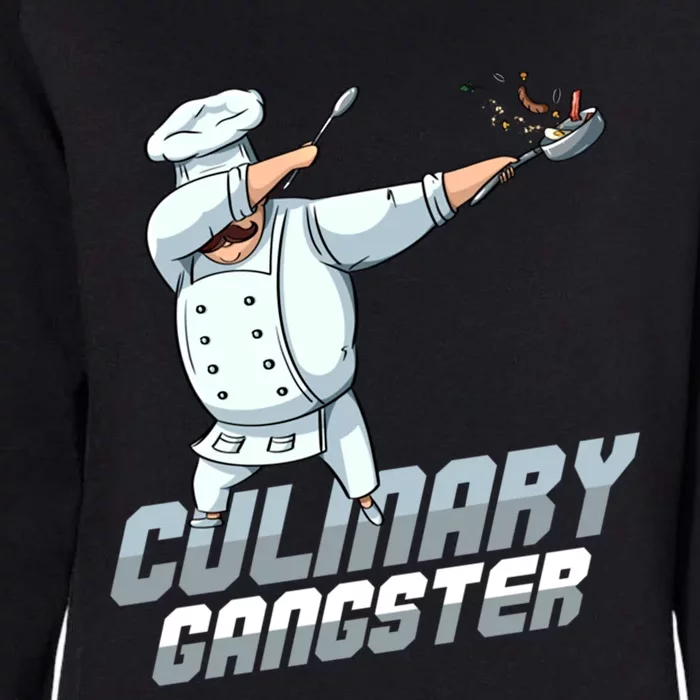 Funny Culinary Gangster Dabbing Chef Kitchen Cook Chef Cute Gift Womens California Wash Sweatshirt