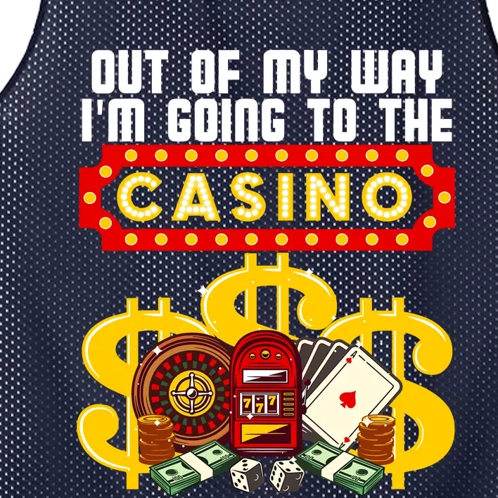 Funny Casino Gift For Cool Out Of My Way Casino Mesh Reversible Basketball Jersey Tank