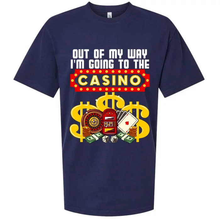 Funny Casino Gift For Cool Out Of My Way Casino Sueded Cloud Jersey T-Shirt