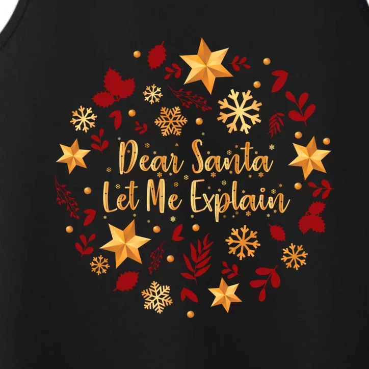 Funny Christmas Gift Dear Santa Let Me Explain Cool Gift Performance Tank