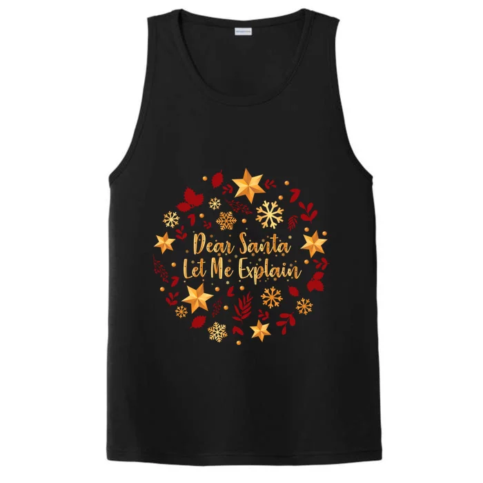 Funny Christmas Gift Dear Santa Let Me Explain Cool Gift Performance Tank