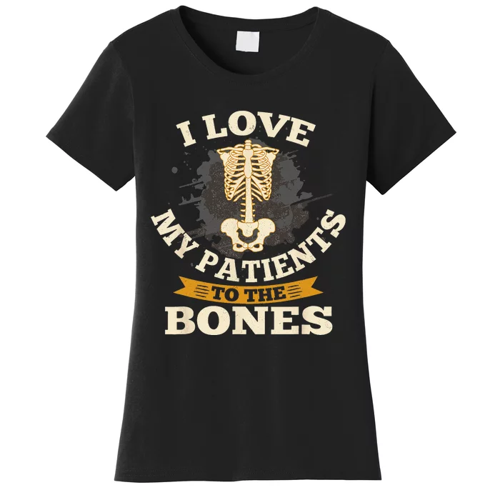 Funny Chiropractor Gift Chiropractors Funny Chiropractic Women's T-Shirt