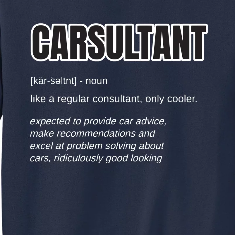 Funny Car Guy Gift CARSULTANT Definition Carguy Sweatshirt