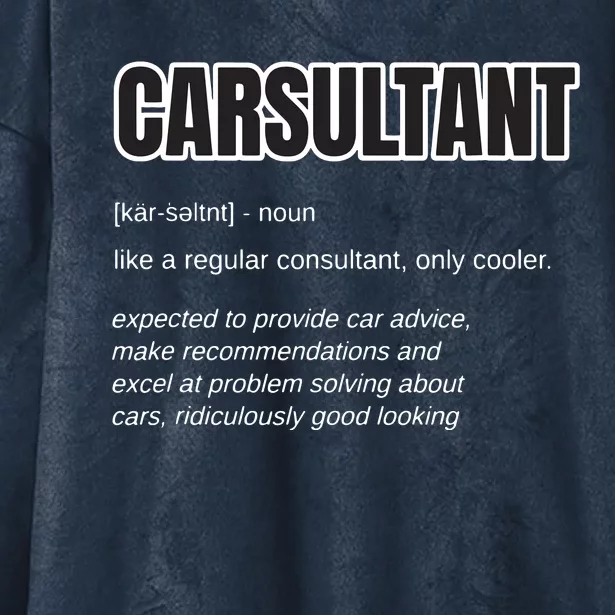 Funny Car Guy Gift CARSULTANT Definition Carguy Hooded Wearable Blanket