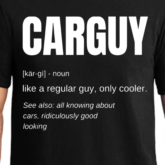 Funny Car Guy Gift CARGUY Definition Pajama Set