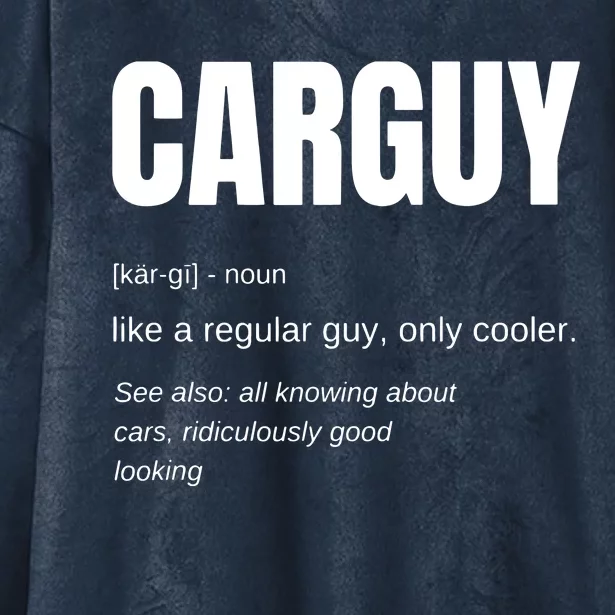 Funny Car Guy Gift CARGUY Definition Hooded Wearable Blanket