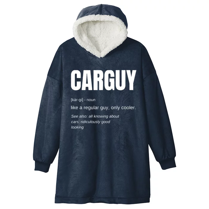 Funny Car Guy Gift CARGUY Definition Hooded Wearable Blanket