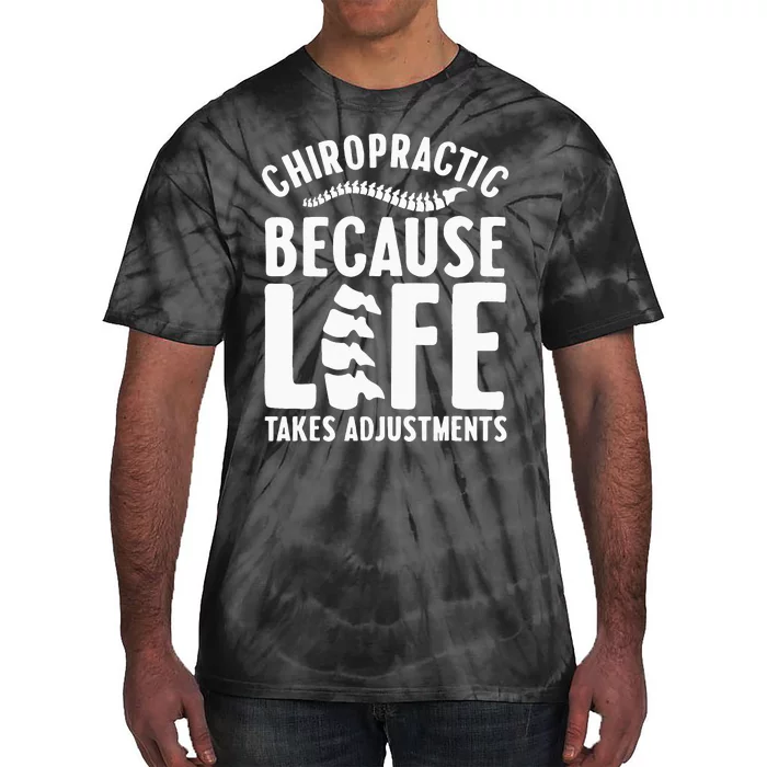 Funny Chiropractic Gift For Wo Chiropractic Assistant Tie-Dye T-Shirt