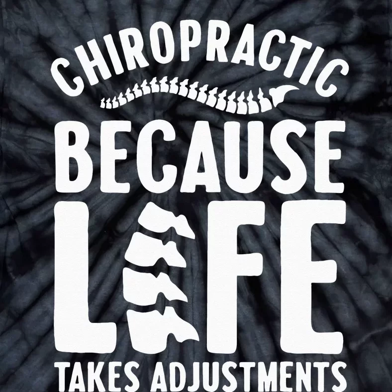 Funny Chiropractic Gift For Wo Chiropractic Assistant Tie-Dye T-Shirt