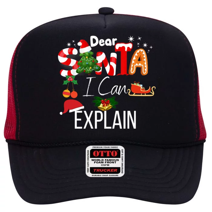 Funny Christmas Gift Dear Santa I Can Explain Gift High Crown Mesh Trucker Hat