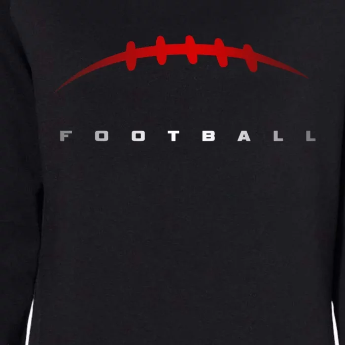 Football Cool Gift Football Great Gift Womens California Wash Sweatshirt