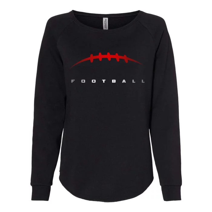 Football Cool Gift Football Great Gift Womens California Wash Sweatshirt