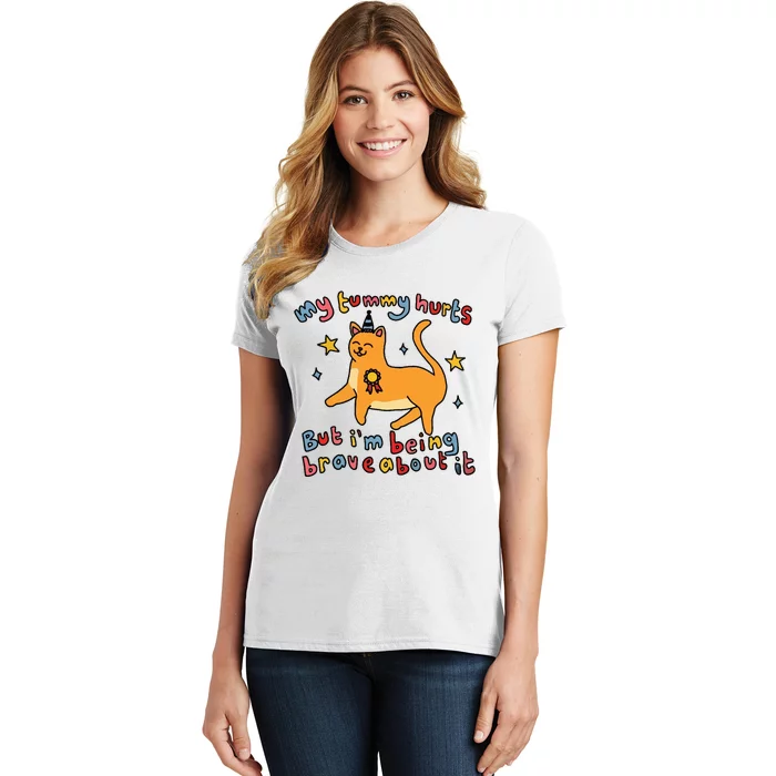 Funny Cat Graphic My Tummy Hurts Brave Cat Women's T-Shirt