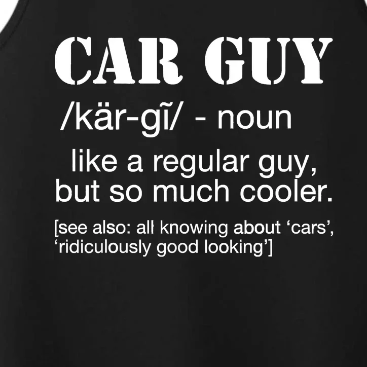 Funny Car Guy Cars Lover Racing Mechanics Car Guy Definition Performance Tank